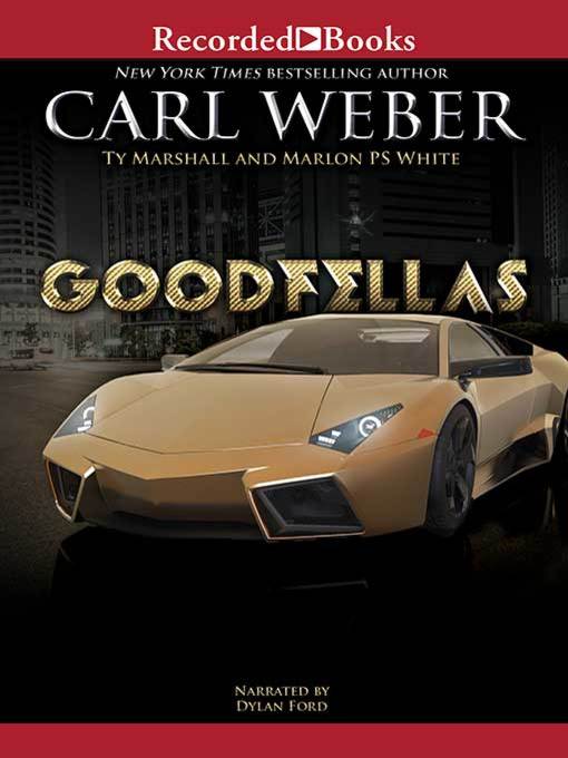 Title details for Goodfellas by Carl Weber - Available